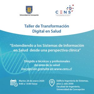 Taller UdeC CENS: Sistemas de Información en Salud desde una perspectiva clínica @ Universidad de Concepción