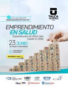 Webinar "Emprendimiento en Salud: Experiencias de Startups made in Chile"